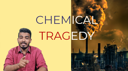 Chemical Tragedy